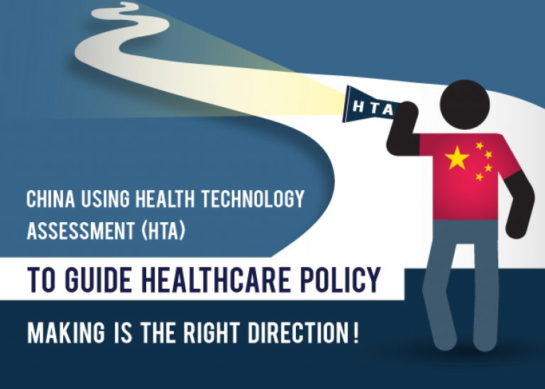China using Health Technology Assessment to guide healthcare policy making is the right direction!