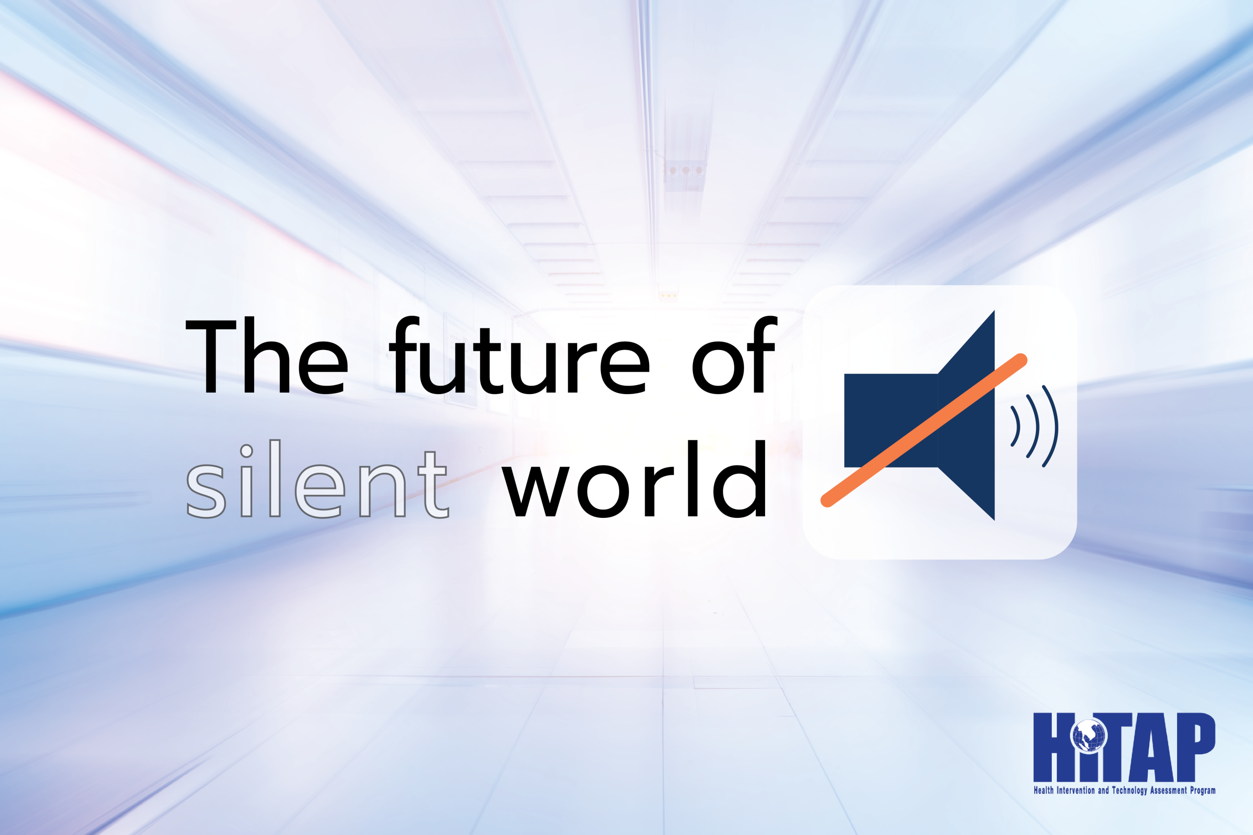 The future of silent world