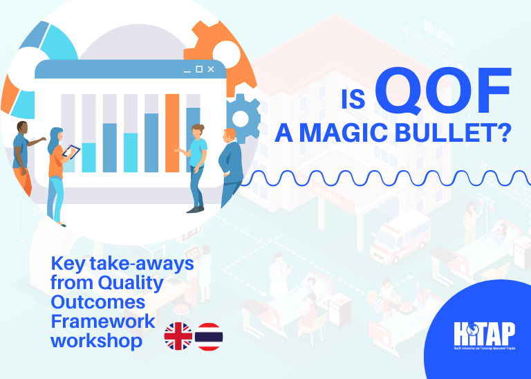 Is QOF a magic bullet?: Key take-aways from Quality Outcomes Framework workshop