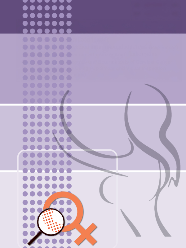 รายงานวิจัย: การประเมินผลสัมฤทธิ์และปัจจัยที่มีผลต่อโครงการตรวจคัดกรองมะเร็งปากมดลูกด้วยวิธีแปปสเมียร์ (Pap Smear) และวีไอเอ (Visual Inspection with Acetic Acid) ในประเทศไทย