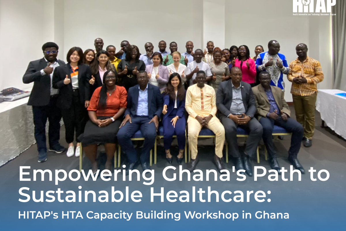 Empowering Ghana’s Path to Sustainable Healthcare: HITAP’s HTA Capacity Building Workshop in Ghana