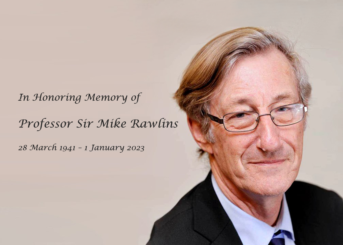 A Tribute to Professor Sir Mike Rawlins: NICE Founding Chairman and the World Leader of Health and Social Care Guidance and Medicine Evaluation